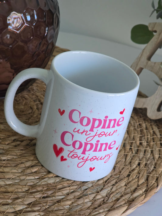 MUG "Copine un jour Copine toujours"