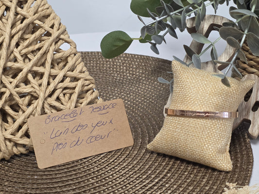 LES BRACELETS A MESSAGE " LOIN DES YEUX PRES DU COEUR " Cuivré