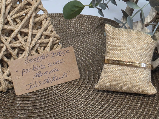 LES BRACELETS A MESSAGE " PARFAITE AVEC PLEIN DE JOLIS DEFAUTS " Doré
