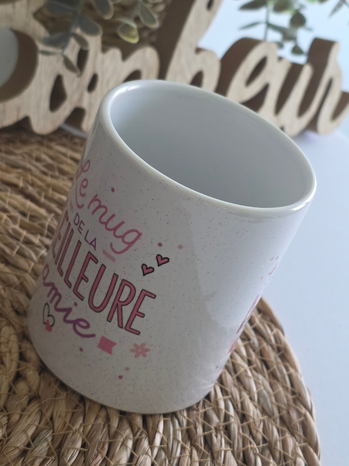 MUG "Le Mug de la MEILLEURE Amie"