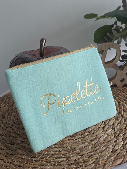 Nos Pochettes " Pipelette de mère en fille " Turquoise