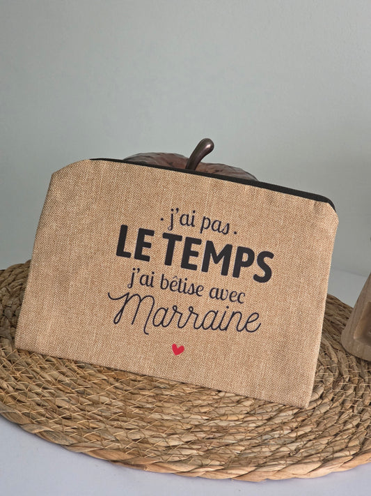 Nos Pochettes " Pas le temps avec marraine "
