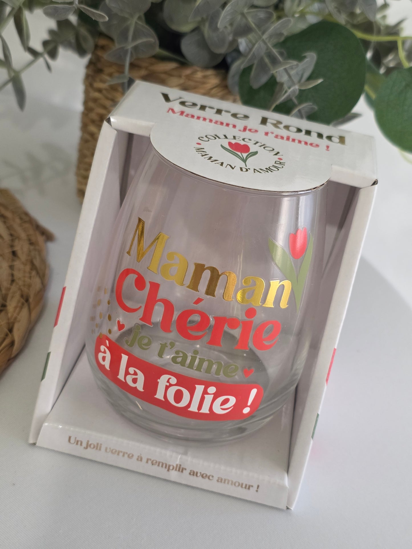 Verre Rond "Maman Chérie" Je T'aime à la Folie